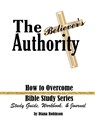 The Believer's Authority - Diana Robinson - 9781953241047