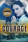 Ranger Courage - Lynn Shannon - 9781953244055