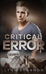 Critical Error - Lynn Shannon - 9781953244130