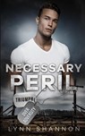 Necessary Peril - Lynn Shannon - 9781953244178