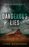 Dangerous Lies - Lynn Shannon - 9781953244505