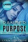 Ranger Purpose - Lynn Shannon - 9781953244642