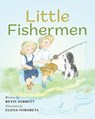 Little Fishermen - Betsy Hibbett ; Elena Vorobeva - 9781953259547