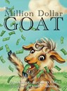 The Million Dollar Goat - D. V. M. Melinda G. McCall - 9781953259820