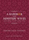 A Handbook for Ministers' Wives - Dorothy Kelley Patterson - 9781953331090
