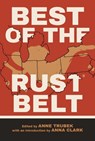 Best of the Rust Belt - Anne Trubek - 9781953368706