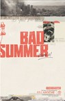 Bad Summer Vol. 1 - Ed Laroche - 9781953414045