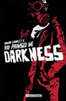You Promised Me Darkness Vol. 1 - Damian Connelly - 9781953414120