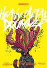 Heavy Metal Drummer - Emiliano Plissken - 9781953414847