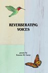 Reverberating Voices - Ernesto Garay - 9781953447616