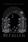 The Befallen - Cambria Williams - 9781953491596
