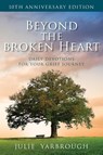 Beyond the Broken Heart - Julie Yarbrough - 9781953495228