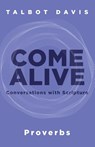 Come Alive - Talbot Davis - 9781953495495