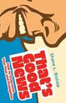 That's Good News - Shane L. Bishop - 9781953495556