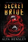 Secret Bride - Alta Hensley - 9781953504395