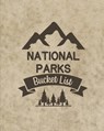U. S. National Parks Bucket List Book - Teresa Rother - 9781953557612