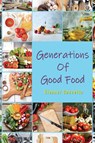 Generations Of Good Food - Eleanor Gaccetta - 9781953616975