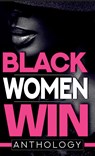 Black Women Win Anthology - Tiffany A Green-Hood - 9781953638502