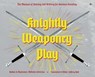 Knightly Weaponry Play - Wilhelm Fabricius - 9781953730954