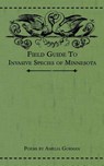 Field Guide to Invasive Species of Minnesota - Amelia Gorman - 9781953736017