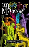 anOther Mythology - Maxwell I. Gold - 9781953736253
