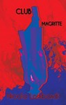 Club Magritte - Nicola Lombardi ; J. Weintraub - 9781953736482