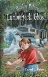 Rowley Peters and the Lumberjack Ghost - Carol L. Paur - 9781953743459
