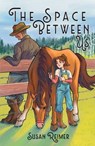 The Space Between Us - Susan Reimer - 9781953743510