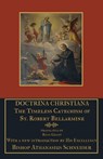 Doctrina Christiana - St Robert Bellarmine - 9781953746528