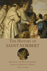 The History of St. Norbert - Cornelius J Kirkfleet - 9781953746559