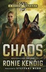 Chaos - Ronie Kendig ; Steffani Webb - 9781953783660