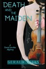 Death and the Maiden - Gerald Elias - 9781953789693