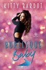 Burlesque Baby - Kitty Bardot - 9781953810502