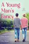 A Young Man's Fancy - M Tasia ; Susan Mac Nicol ; Emily Mims ; Kitty Bardot ; Elle Wright - 9781953810540