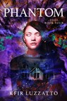 Phantom - Kfir Luzzatto - 9781953864130