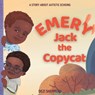 Emery Jack the Copy Cat - Dezi Shepperd - 9781953881045