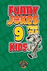 Funny Jokes for 9 Year Old Kids - Cooper The Pooper - 9781953884282