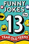 Funny Jokes for 13 Year Old Teens - Cooper The Pooper - 9781953884947
