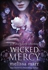 Wicked Mercy - Melissa Marr - 9781953909312