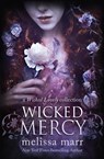 Wicked Mercy - Melissa Marr - 9781953909329
