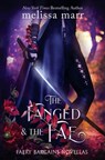 The Fanged and the Fae - Melissa Marr - 9781953909350