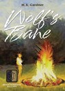 Wolf's Bane - M. S. Gardner - 9781953932365