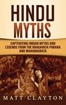 Hindu Myths - Matt Clayton - 9781953934277