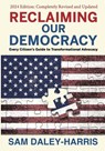 Daley-Harris, S: Reclaiming Our Democracy - Sam Daley-Harris - 9781953943347