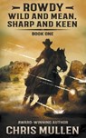 Rowdy - Chris Mullen - 9781953944702