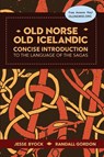 Old Norse - Old Icelandic - Jesse Byock ; Randall Gordon - 9781953947093