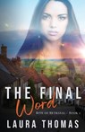 The Final Word - Laura Thomas - 9781953957573