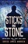 Sticks and Stone - David James Warren - 9781954023055