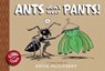 Ants Don't Wear Pants - Kevin McCloskey - 9781954084032