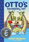 Otto's Backwards Day - Jay Lynch - 9781954084339